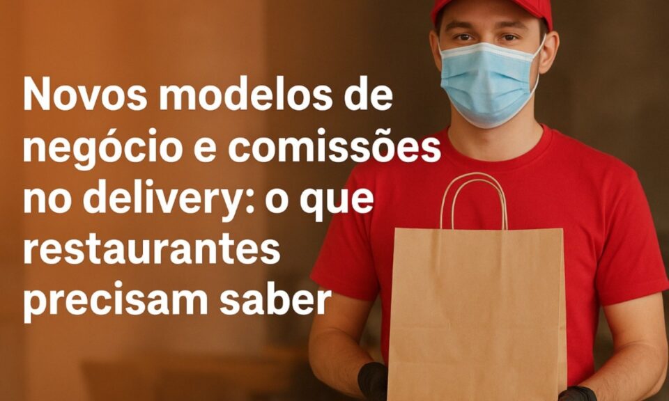 Regras da Senacon abrem as taxas de delivery ao cliente, imagem ilustrativa